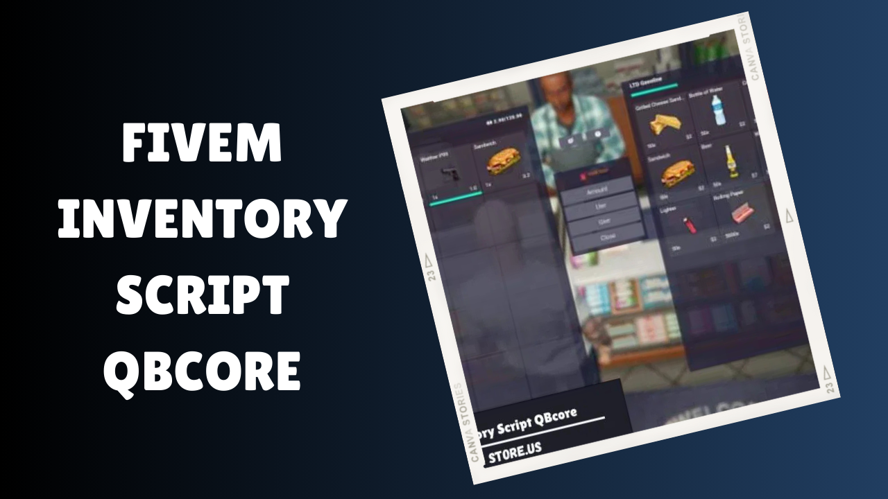 FiveM Inventory Script QBcore - Enhance Your Game Now